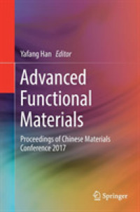 Advanced Functional Materials : Proceedings of Chinese Materials Conference 2017