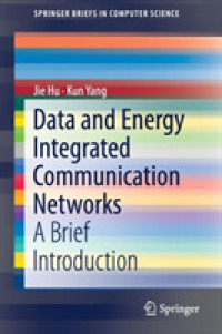 Data and Energy Integrated Communication Networks : A Brief Introduction (Springerbriefs in Computer Science)