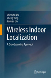 Wireless Indoor Localization : A Crowdsourcing Approach