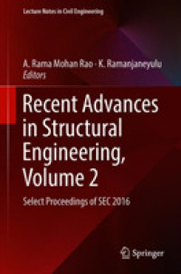 Recent Advances in Structural Engineering, Volume 2 : Select Proceedings of SEC 2016 (Lecture Notes in Civil Engineering)