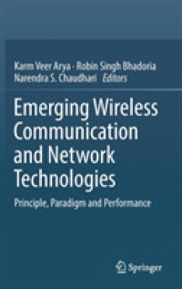 Emerging Wireless Communication and Network Technologies : Principle, Paradigm and Performance