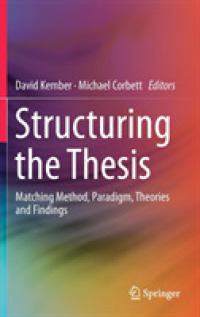 Structuring the Thesis : Matching Method, Paradigm, Theories and Findings