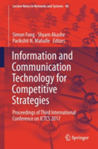 Information and Communication Technology for Competitive Strategies : Proceedings of Third International Conference on ICTCS 2017 (Lecture Notes in Networks and Systems)