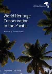 World Heritage Conservation in the Pacific : The Case of Solomon Islands (Palgrave Series in Asia and Pacific Studies)