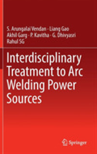 Interdisciplinary Treatment to Arc Welding Power Sources