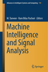 Machine Intelligence and Signal Analysis (Advances in Intelligent Systems and Computing)