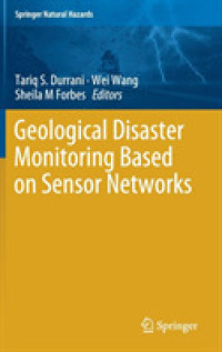 Geological Disaster Monitoring Based on Sensor Networks (Springer Natural Hazards)