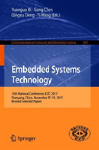 Embedded Systems Technology : 15th National Conference, ESTC 2017, Shenyang, China, November 17-19, 2017, Revised Selected Papers (Communications in Computer and Information Science)