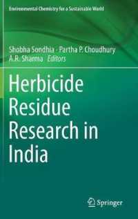Herbicide Residue Research in India (Environmental Chemistry for a Sustainable World)