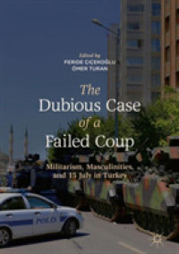 The Dubious Case of a Failed Coup : Militarism, Masculinities, and 15 July in Turkey （2019）