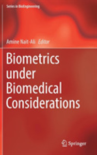 Biometrics under Biomedical Considerations (Series in Bioengineering)