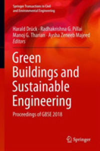 Green Buildings and Sustainable Engineering : Proceedings of GBSE 2018 (Springer Transactions in Civil and Environmental Engineering)