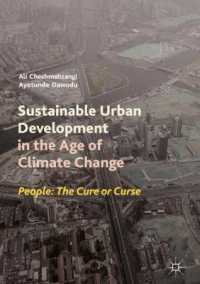 Sustainable Urban Development in the Age of Climate Change : People: the Cure or Curse
