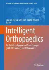 Intelligent Orthopaedics : Artificial Intelligence and Smart Image-guided Technology for Orthopaedics (Advances in Experimental Medicine and Biology)