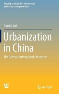 Urbanization in China : The Path to Harmony and Prosperity (Research Series on the Chinese Dream and China's Development Path)