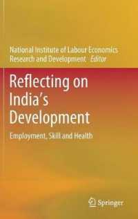 Reflecting on India's Development : Employment, Skill and Health