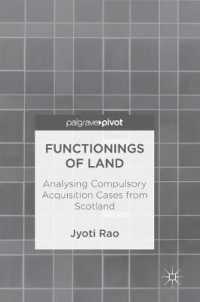 Functionings of Land : Analysing Compulsory Acquisition Cases from Scotland