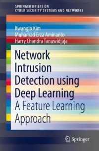 Network Intrusion Detection using Deep Learning : A Feature Learning Approach (Springerbriefs on Cyber Security Systems and Networks)