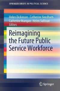 Reimagining the Future Public Service Workforce (Springerbriefs in Political Science)