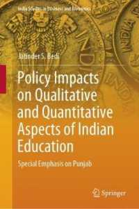 Policy Impacts on Qualitative and Quantitative Aspects of Indian Education : Special Emphasis on Punjab (India Studies in Business and Economics)