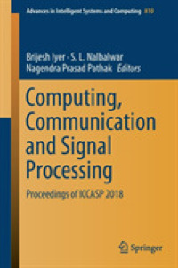 Computing, Communication and Signal Processing : Proceedings of ICCASP 2018 (Advances in Intelligent Systems and Computing)