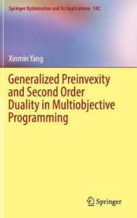 Generalized Preinvexity and Second Order Duality in Multiobjective Programming (Springer Optimization and Its Applications)