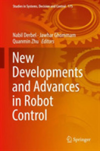 New Developments and Advances in Robot Control (Studies in Systems, Decision and Control)