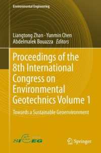 Proceedings of the 8th International Congress on Environmental Geotechnics Volume 1 : Towards a Sustainable Geoenvironment (Environmental Engineering)