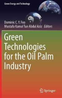 Green Technologies for the Oil Palm Industry (Green Energy and Technology)