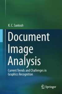 文書画像解析の最前線と課題<br>Document Image Analysis : Current Trends and Challenges in Graphics Recognition