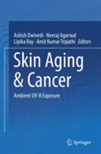 Skin Aging & Cancer : Ambient UV-R Exposure