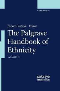 エスニシティ・ハンドブック<br>The Palgrave Handbook of Ethnicity : Includes Digital Download