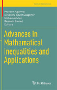 Advances in Mathematical Inequalities and Applications (Trends in Mathematics)