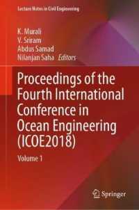Proceedings of the Fourth International Conference in Ocean Engineering (ICOE2018) : Volume 1 (Lecture Notes in Civil Engineering)