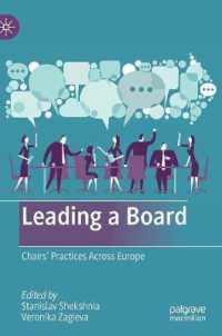 取締役会の統率：欧州諸国にみる議長の実務<br>Leading a Board : Chairs' Practices Across Europe
