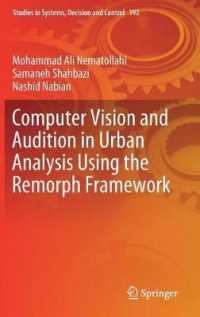Computer Vision and Audition in Urban Analysis Using the Remorph Framework (Studies in Systems, Decision and Control)