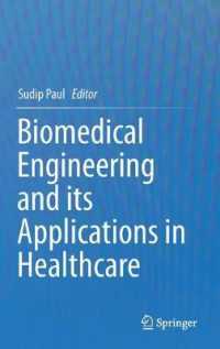 Biomedical Engineering and its Applications in Healthcare