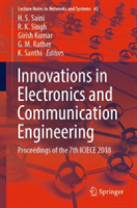 Innovations in Electronics and Communication Engineering : Proceedings of the 7th ICIECE 2018 (Lecture Notes in Networks and Systems)