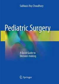 Pediatric Surgery : A Quick Guide to Decision-making