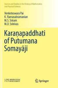 Karaṇapaddhati of Putumana Somayājī (Sources and Studies in the History of Mathematics and Physical Sciences)