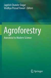 Agroforestry : Anecdotal to Modern Science