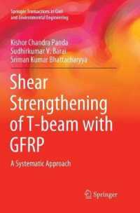 Shear Strengthening of T-beam with GFRP : A Systematic Approach (Springer Transactions in Civil and Environmental Engineering)