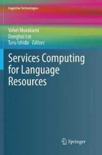 Services Computing for Language Resources (Cognitive Technologies)