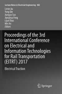 Proceedings of the 3rd International Conference on Electrical and Information Technologies for Rail Transportation (EITRT) 2017 : Electrical Traction (Lecture Notes in Electrical Engineering)