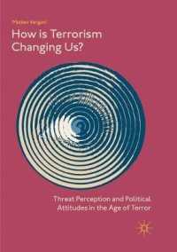 How Is Terrorism Changing Us? : Threat Perception and Political Attitudes in the Age of Terror
