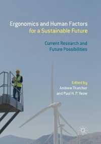 Ergonomics and Human Factors for a Sustainable Future : Current Research and Future Possibilities
