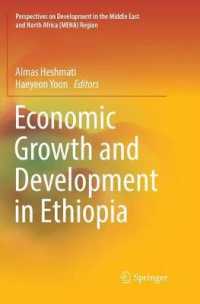 Economic Growth and Development in Ethiopia (Perspectives on Development in the Middle East and North Africa (Mena) Region)