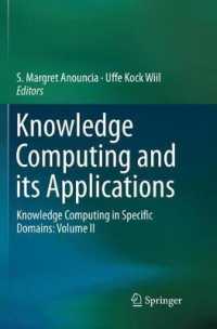 Knowledge Computing and its Applications : Knowledge Computing in Specific Domains: Volume II