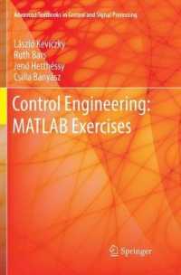 Control Engineering: MATLAB Exercises (Advanced Textbooks in Control and Signal Processing)