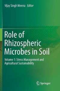 Role of Rhizospheric Microbes in Soil : Volume 1: Stress Management and Agricultural Sustainability